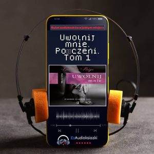 Uwolnij mnie. Połączeni. Tom 1-audiobook_Laurelin Paige