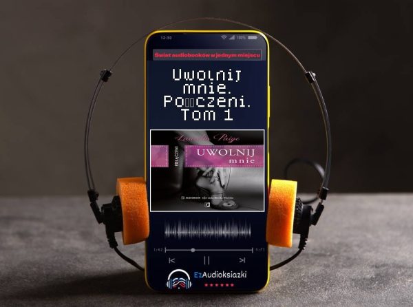 Uwolnij mnie. Połączeni. Tom 1-audiobook_Laurelin Paige