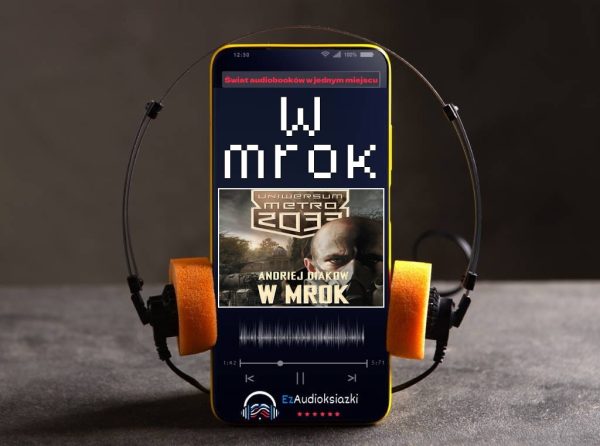 W mrok-audiobook_Andriej Diakow