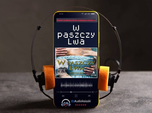 W paszczy Lwa-audiobook_Melisa Bel