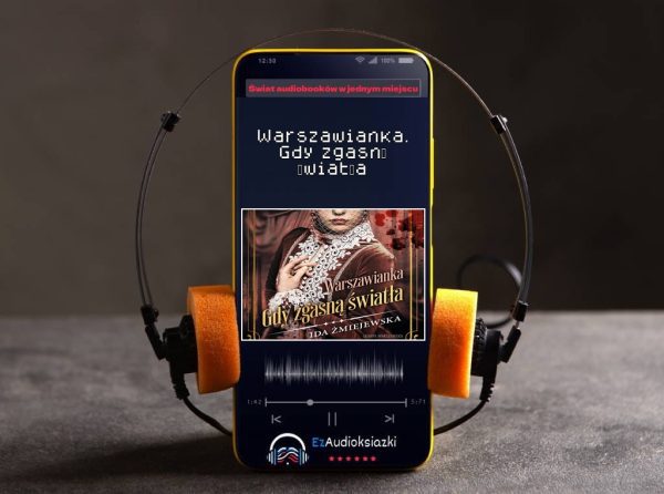 Warszawianka. Gdy zgasną światła-audiobook_Ida Żmiejewska