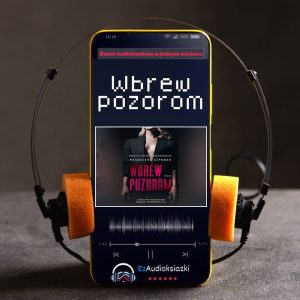 Wbrew pozorom-audiobook_Magdalena Szponar