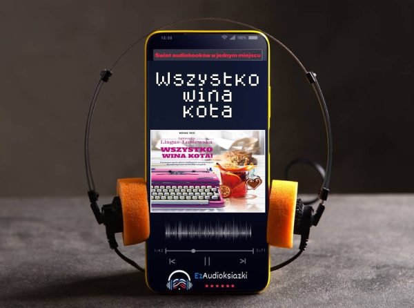 Wszystko wina kota-audiobook_Agnieszka Lingas-Łoniewska