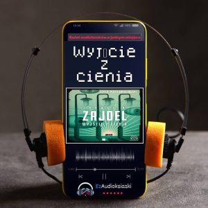Wyjście z cienia-audiobook_Janusz A. Zajdel