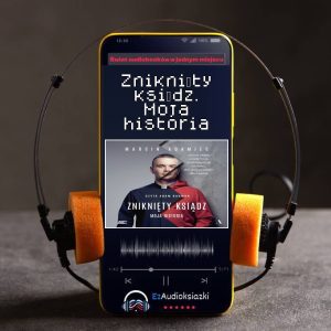 Zniknięty ksiądz. Moja historia-audiobook_Marcin Adamiec