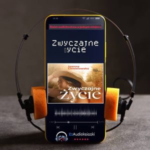 Zwyczajne życie-audiobook_Joanna Chmielewska