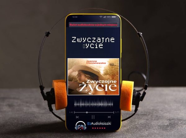 Zwyczajne życie-audiobook_Joanna Chmielewska